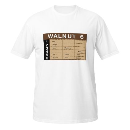 Walnut 6 New Braunfels - Personalized Tshirt - After Ordering, Provide Message